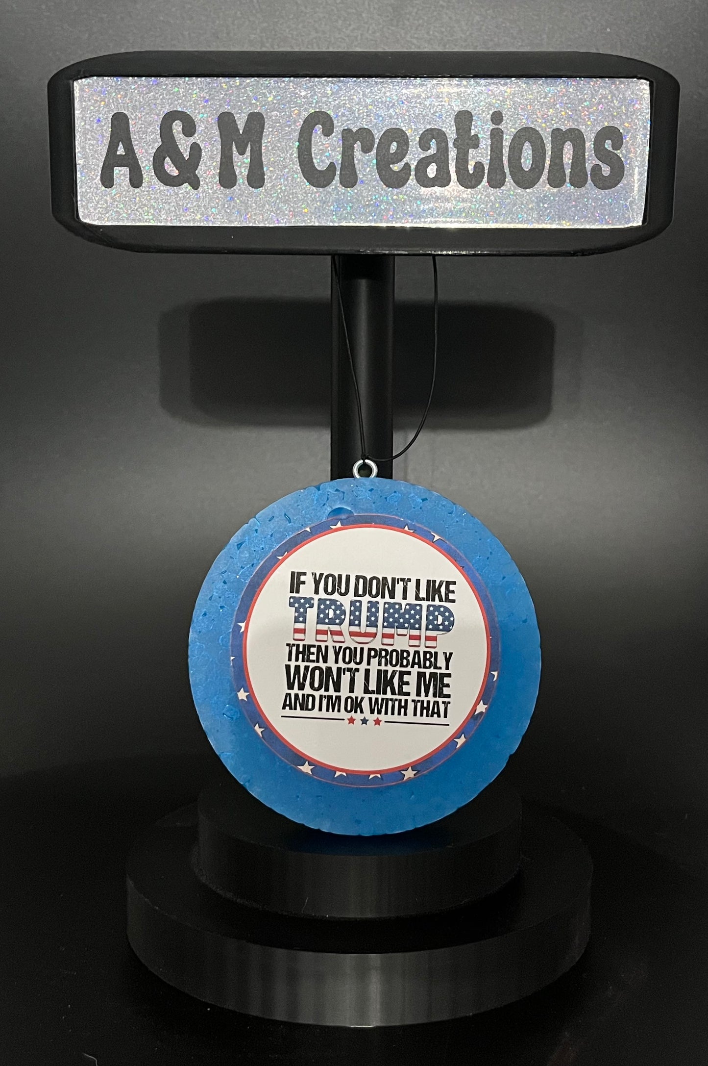 If you don't like Trump Blue Round No Glitter Freshie